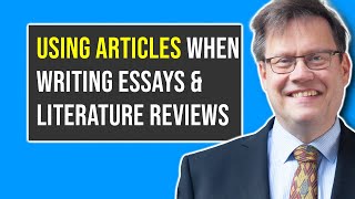 How to use articles when writing essays and literature reviews by Kent Lofgren 550 views 1 year ago 3 minutes, 13 seconds