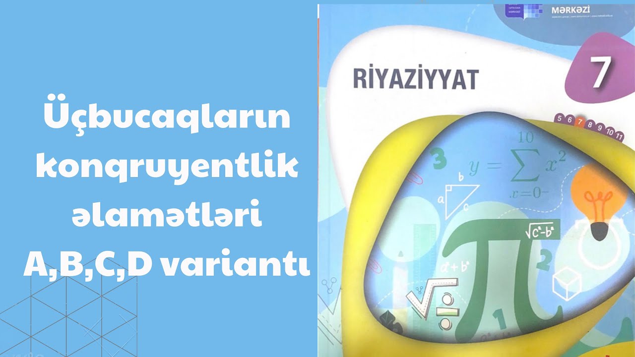 Üçbucaqların konqruyentlik əlamətləri A,B,C,D variantı 7-ci sinif riyaziyyat dim testi seh 183,184