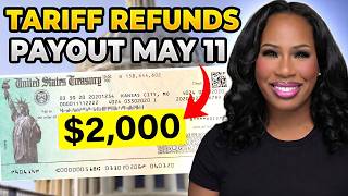 TARIFF REFUND PAYMENT SET TO GO OUT MAY 11 + $2000 STIMULUS CHECKS? $500 TAX REBATE &amp; PROPERTY TAX!