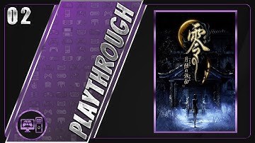 Fatal Frame IV: Mask Of The Lunar Eclipse | Blind/Full Playthrough | Part 2/29