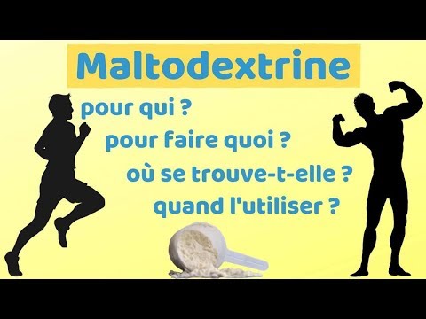 Vidéo: Maltodextrine: Qu'est-ce Que C'est Et Est-ce Sûr?