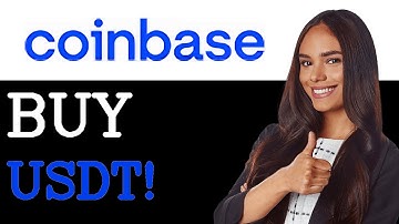 How To Buy Usdt On Coinbase Easiest Way (2025)