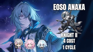 E0S0 Anaxa x E0S0 Cyrene 1 Cycle Knight II | AA 3.7 | Honkai Star Railway