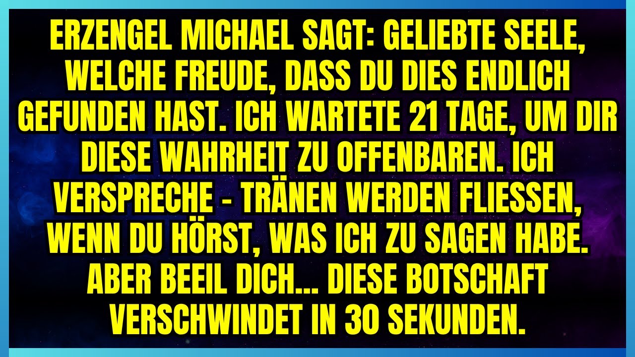 ⚡ ERZENGEL MICHAEL SAGT: GELIEBTE SEELE, WELCHE FREUDE, DASS DU DIES ENDLICH GEFUNDEN HAST....