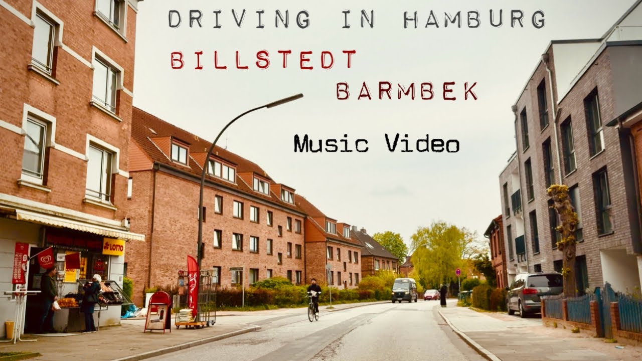 DRIVING IN HAMBURG [Billstedt ➡️ Barmbek]*[Music Video]*