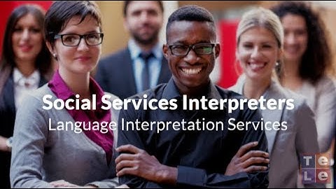 Social Services Interpreting Solutions | Telelanguage
