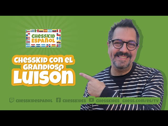 Luisón y su magia en ChessKid