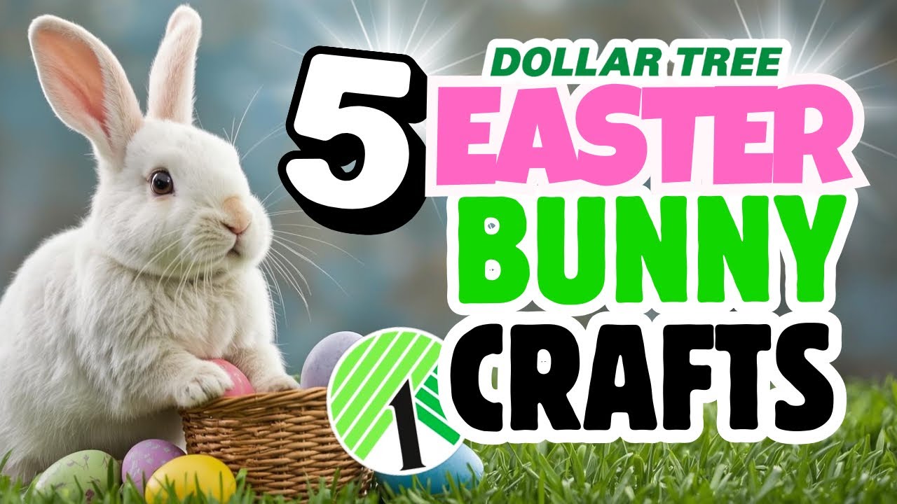 5 Genius Bunny Inspired Dollar Tree Easter Crafts 2026