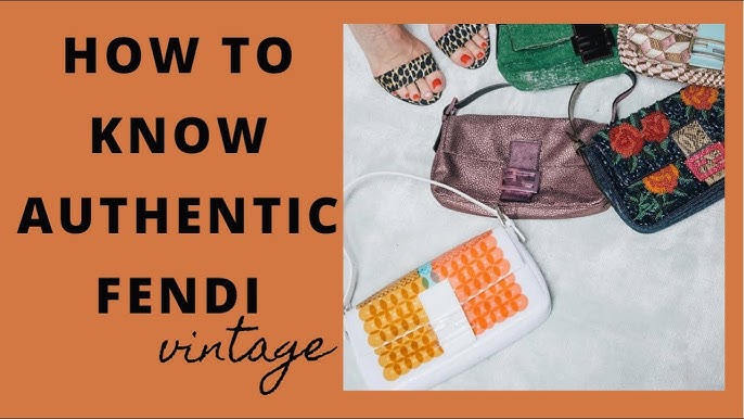 How To Authenticate Vintage Fendi Bags 