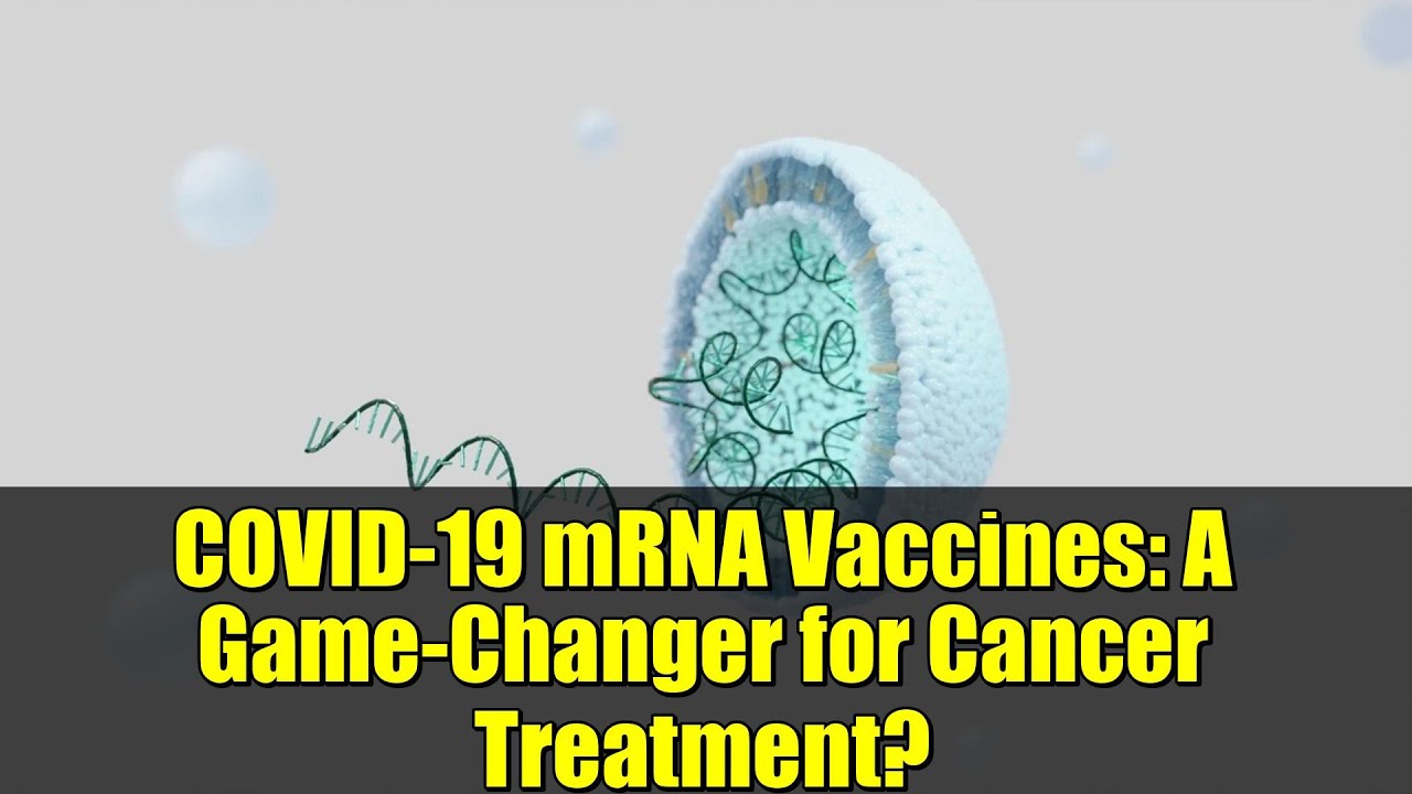 COVID-19 mRNA Vaccines: A Game-Changer for Cancer Treatment?