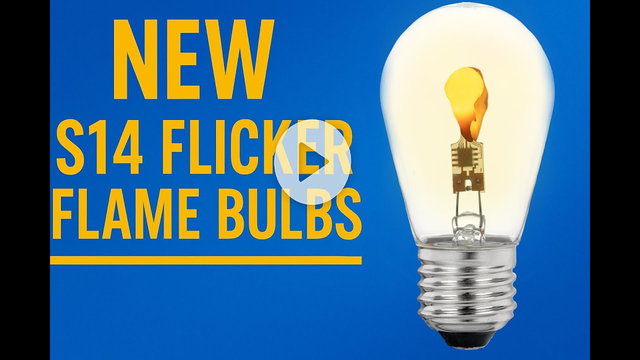 All New S14 Flicker Flame Bulb