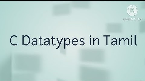 Datatypes in C Tamil | C language #datatypes, #computer , #computercourse