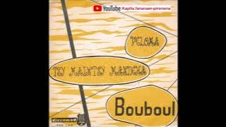 Bouboul - Tsy maintsy mandeha (Discomad original 45 tours) - Madagascar.