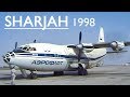 SHARJAH Airport 20 YEARS AGO! (1998)