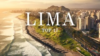 17 BEST Things To Do In Lima  Peru