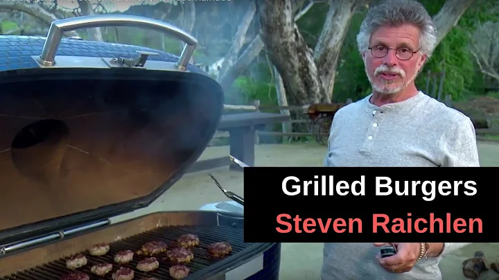 Grilled Burgers With Steven Raichlen | Komodo Kamado