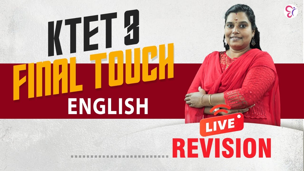 KTET 3 FINAL TOUCH | ENGLISH | REVISION LIVE