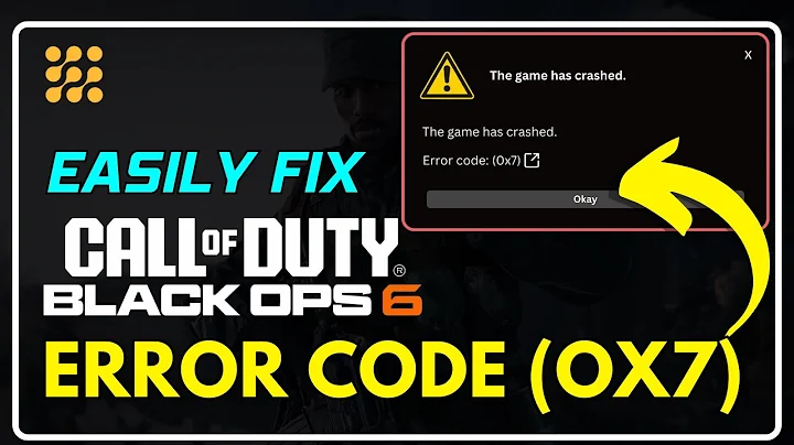 How to Fix Call of Duty: Black OPS 6 Error Code (0x7) – Quick & Easy Solutions! [Xbox/PS4/PS5/Steam]