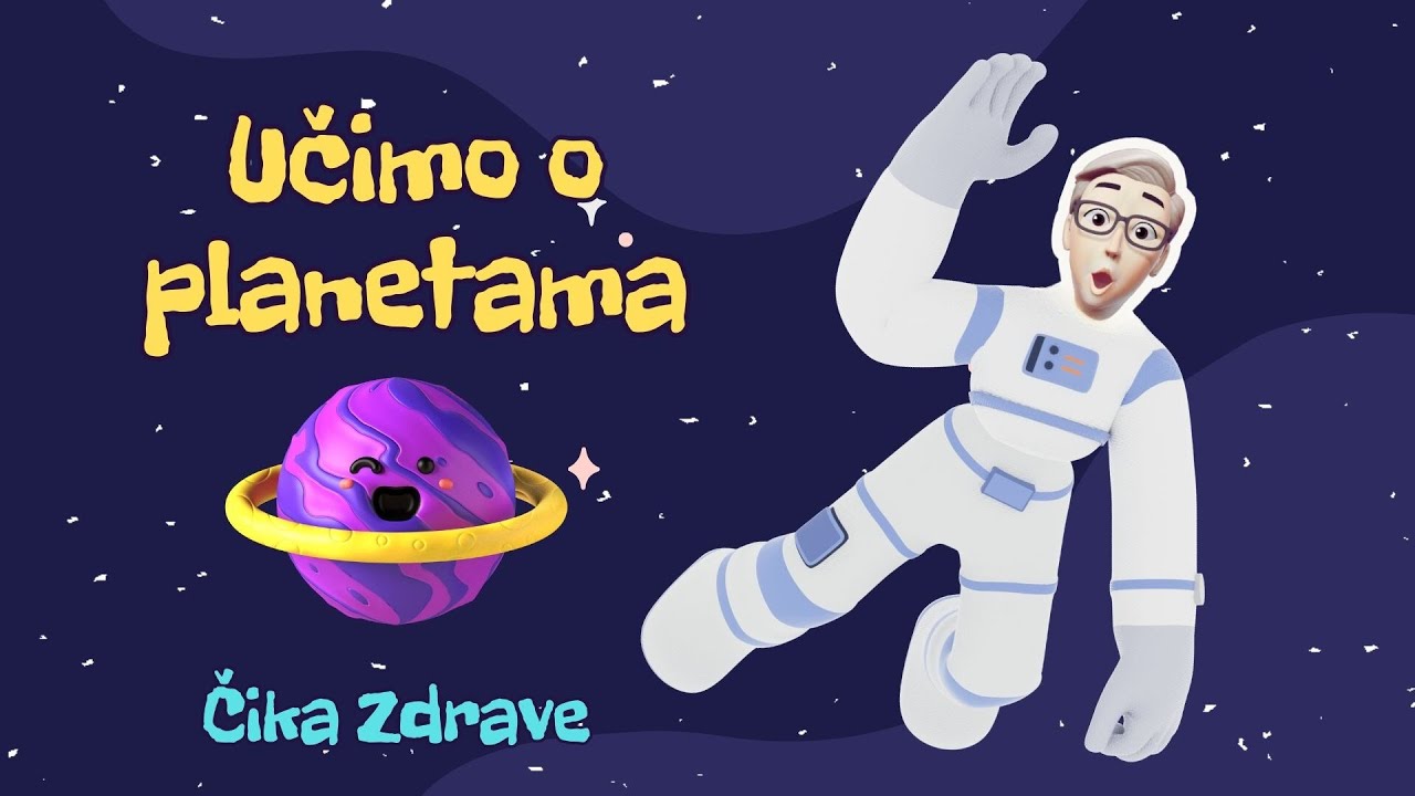 UČIMO O PLANETAMA, УЧИМО О ПЛАНЕТАМА, ЧИКА ЗДРАВЕ УЧИ РАДОЗНАЛЦЕ МАЛЕ,