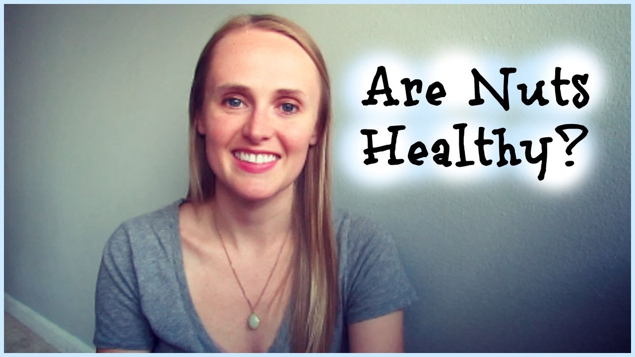 Are Nuts and Nut Oil Healthy? // Which Nuts Are Healthiest? // By A