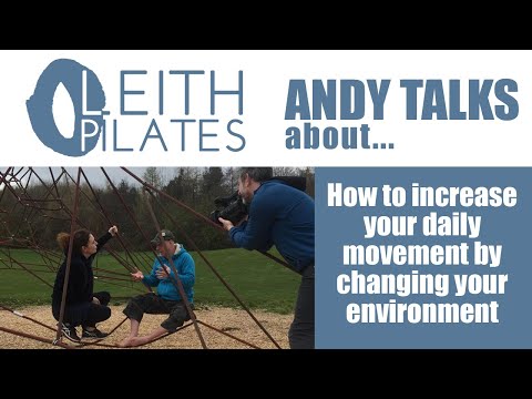 Your Environment and Movement