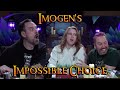 Imogens impossible hobsons choice  massive lore dump