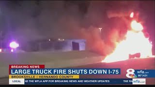 Tractor-trailer fire closes all lanes of I-75 in Brooksville
