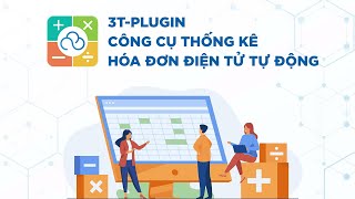 3T-Plugin: Công cụ quản lý hoá đơn hiệu quả cho mọi doanh nghiệp screenshot 5