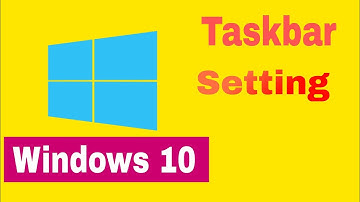 Windows 10 - Taskbar Customization - How to Change & Customize Settings in bangla