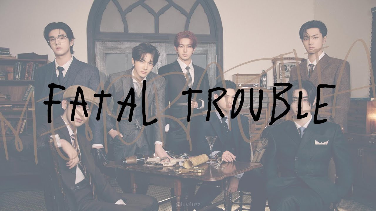 Fatal trouble - ENHYPEN(엔하이픈)[韓翻中字/認聲]