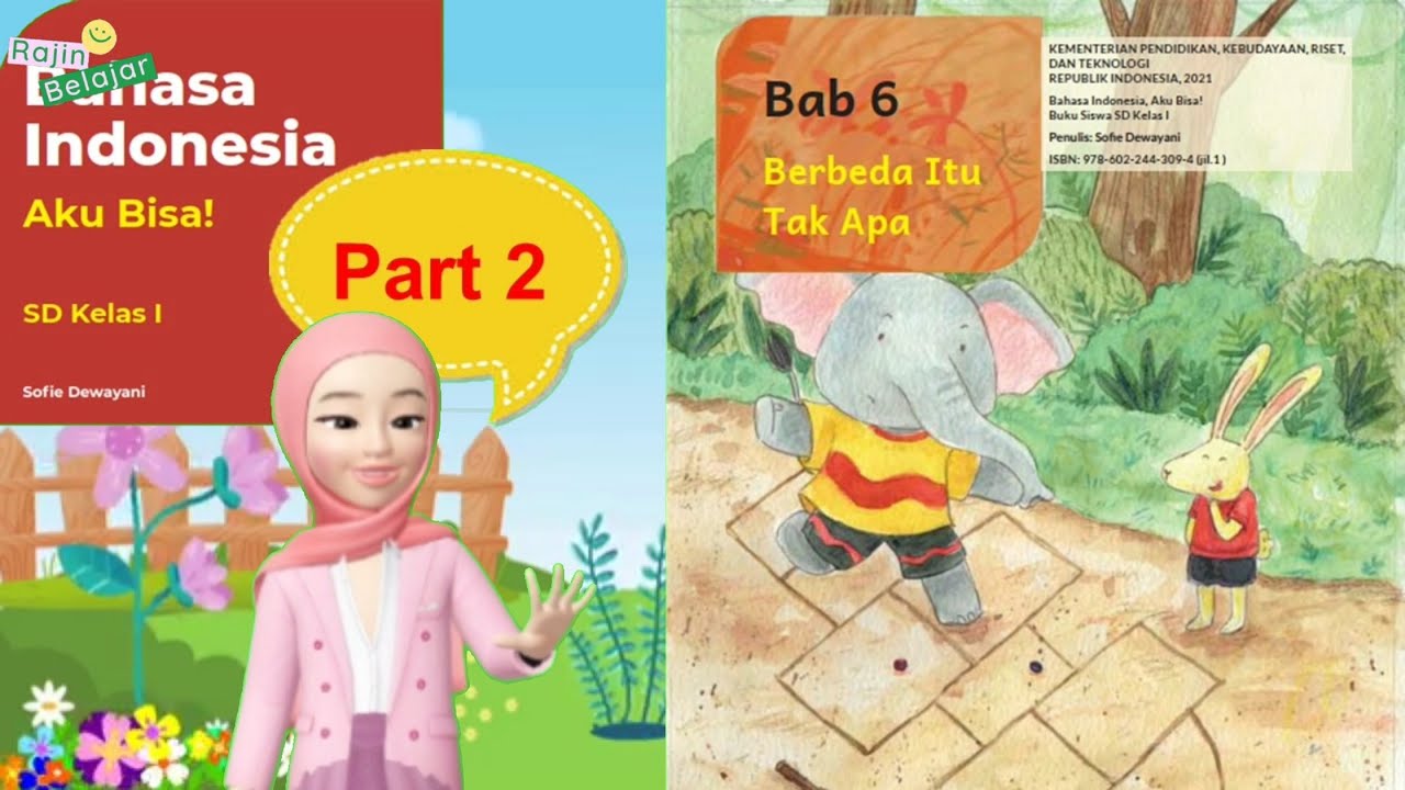 Part 2 Bahasa Indonesia Kelas 1 SD Bab 6 Berbeda Itu Tak Apa Part 2 Bahasa Indonesia Kelas 1 SD Bab 6 Berbeda Itu Tak Apa
