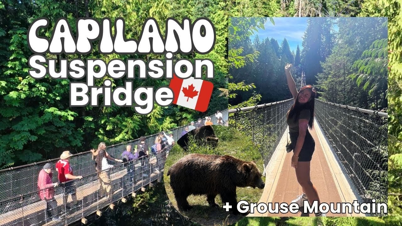 Exploring Vancouver’s Best: Capilano & Grouse Mountain 🇨🇦 | Sandbar & Café Medina Food Trip