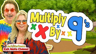 Multiply by 9's! | Multiply By Music | Jack Hartmann