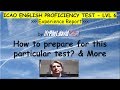 ICAO ENGLISH TEST Level 6 (ILPT) - Report