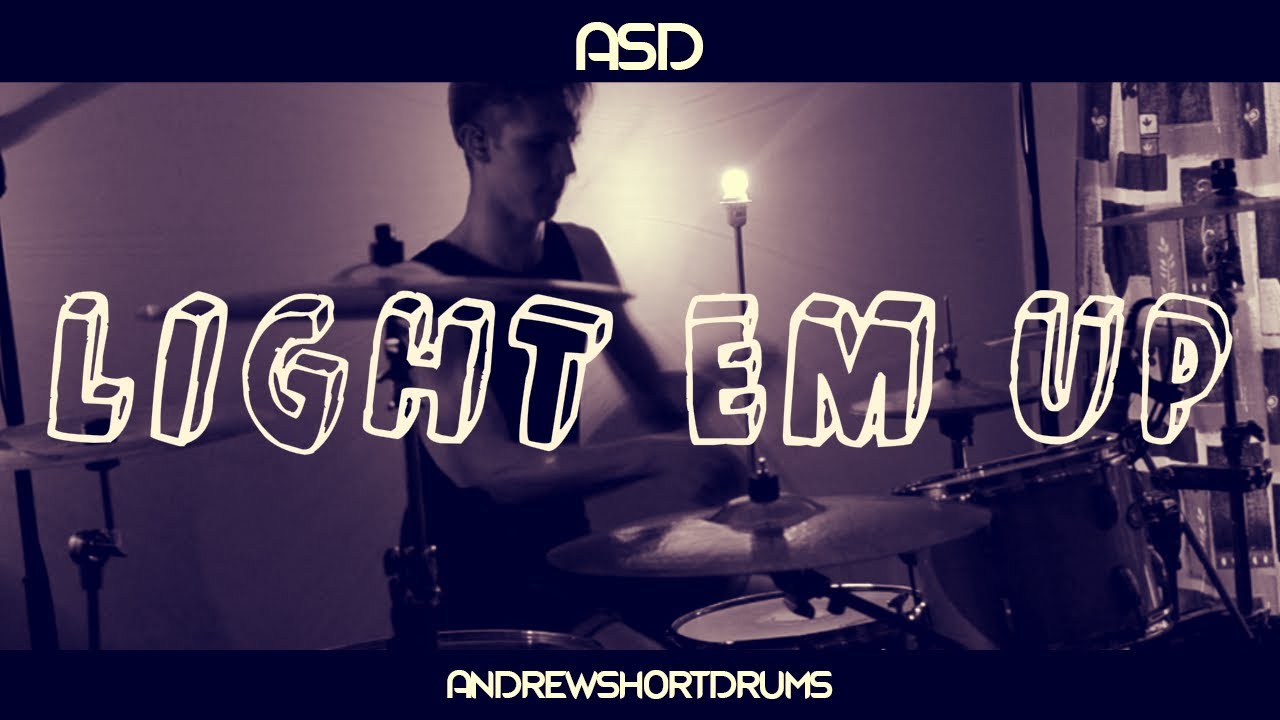 Fall out boy light em up. My Songs know what you did in the Dark (Light em up) Fall out boy. Hang out boys. Luke Holland WRLD Mashup Drum score.