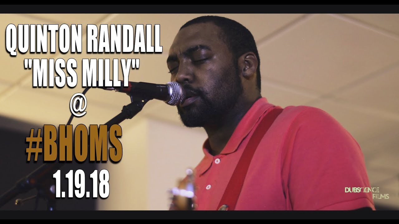 Quinton Randall - "Miss Milly" by The Cleanse @ 