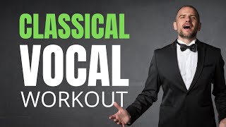 Amazing Classical Vocal Workout