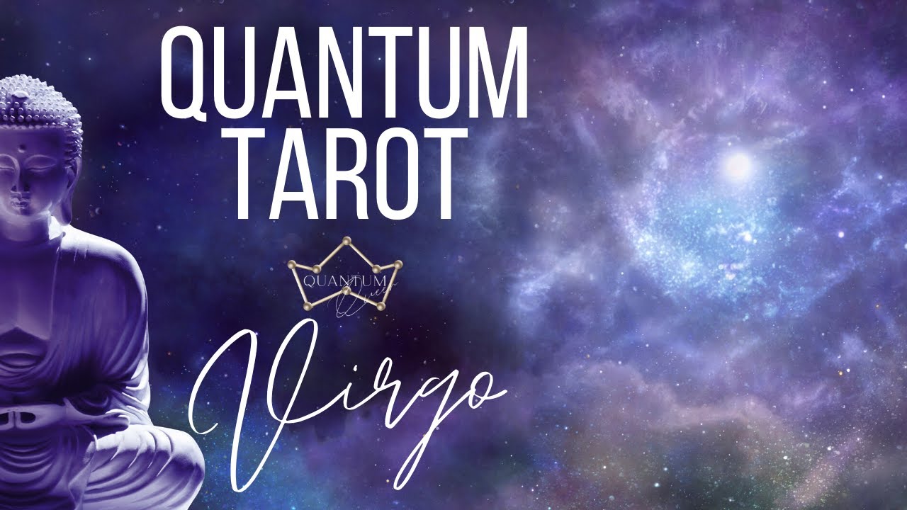 Virgo - Your dream is bigger than you are expecting! - Entanglement Tarotscope