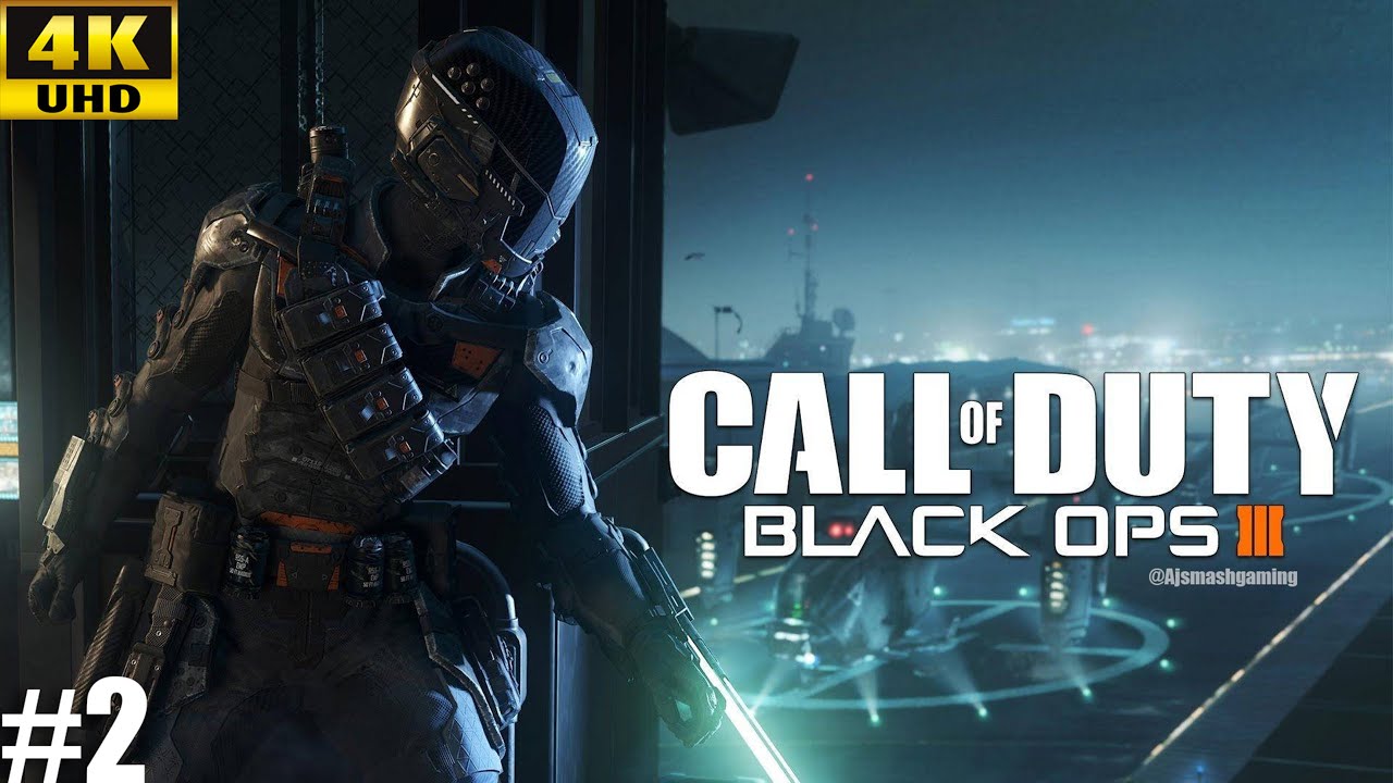 Call of Duty Black Ops 3 PC Gameplay Walkthrough Part - 2 [4K UHD ...