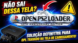 Open Ps2 Loader (OPL) Travado Na Tela De Carregamento (Solução!)