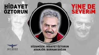 Hidayet Öztorun - Yine de severim Resimi