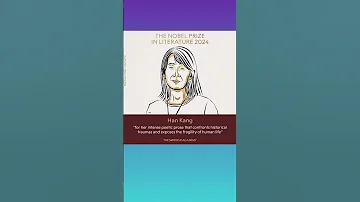 The Nobel Prize In Literature 2024 Han Kang Ytshorts Literature Poetry 