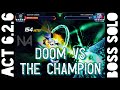 Doctor Doom vs The Champion - Act 6.2.6 Boss Solo