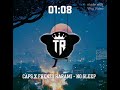 CAPS X FRENZO HARAMI NO SLEEP mp3