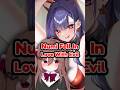 Numi Fell In Love With Evil