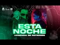 Herencia De Patrones - Esta Noche [Official Video]