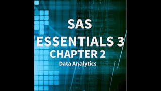 SAS Basics 2 - Getting Data Into SAS, INPUT, INFILE, DATA STEP, From SAS Essentials 3rd Ed. Content