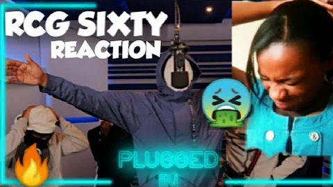 RCG Sixty Plugged In W/ Fumez the Engineer | Reaction | Fifi Mild Tv