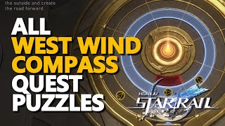 All West Wind Compass Quest Puzzles Honkai Star Rail