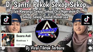 DJ TAK REWANGI SEKOP SEKOP NGEMPET ORA NGEROKOK DI SEKOP SEKOP ( SANTRI PEKOK ) VIRAL TIKTOK TERBARU